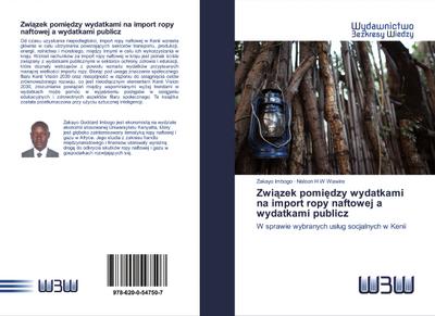 Zwi¿zek pomi¿dzy wydatkami na import ropy naftowej a wydatkami publicz