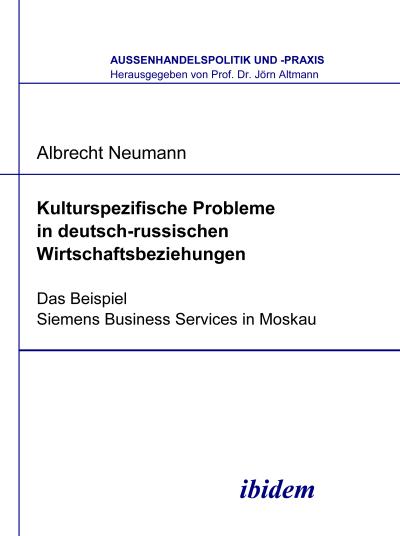 Kulturspezifische Probleme in deutsch-russischen Wirtschaftsbeziehungen