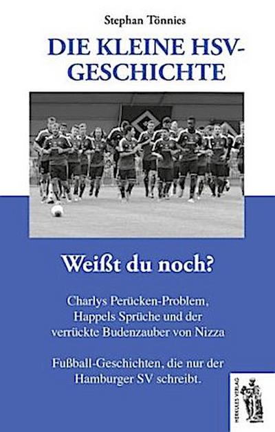Die kleine HSV Geschichte