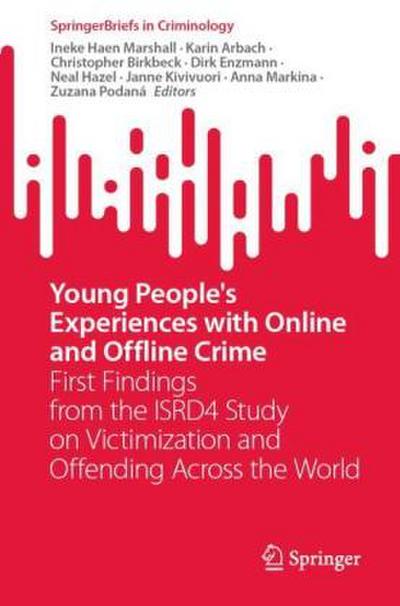 Young People’s Experiences with Online and Offline Crime