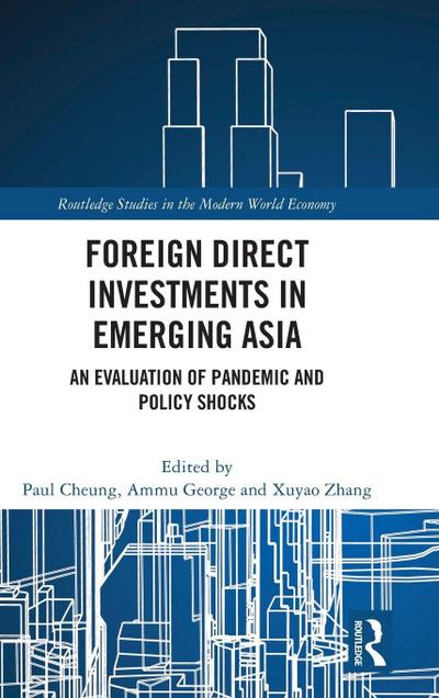 Foreign Direct Investments in Emerging Asia