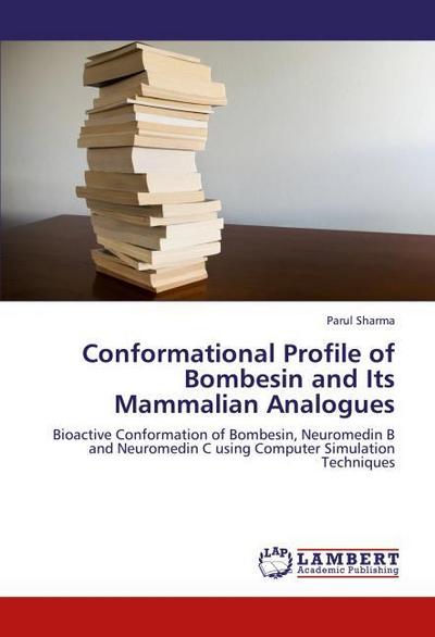Conformational Profile of Bombesin and Its Mammalian Analogues
