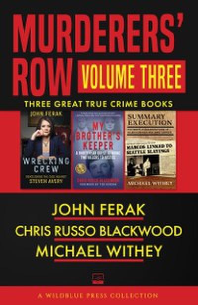 Murderers’ Row Volume Three