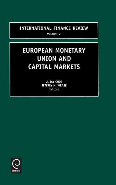 European Monetary Union and Capital Markets