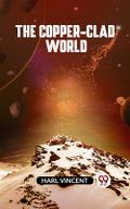 The Copper-Clad World
