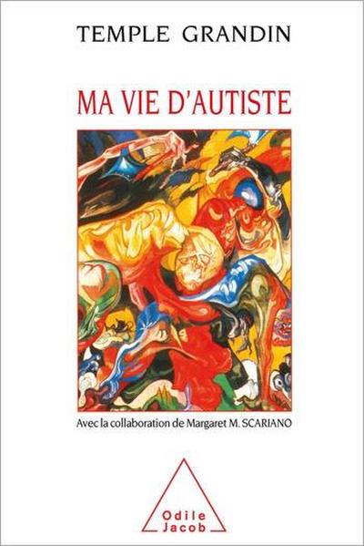 Ma vie d’autiste