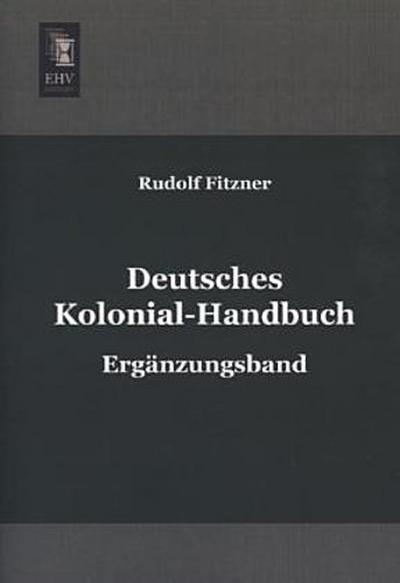 Deutsches Kolonial-Handbuch