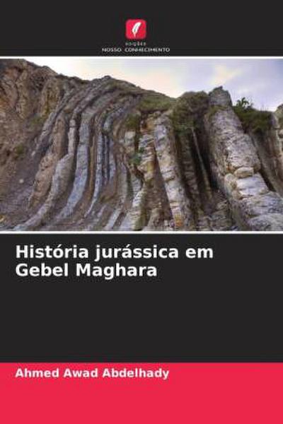 História jurássica em Gebel Maghara