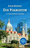 Die Pianistin von Enno Bremer | Ebook