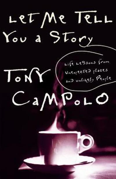 The Let Me Tell You a Story