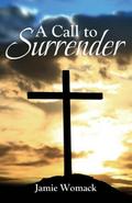 A Call to Surrender