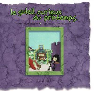 le soleil curieux du printemps