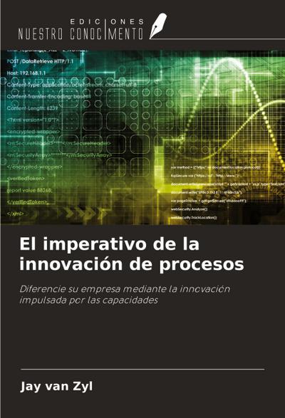 El imperativo de la innovación de procesos