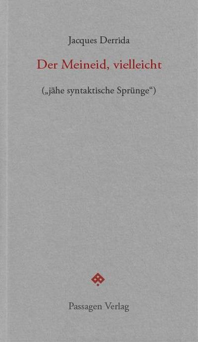 Der Meineid, vielleicht