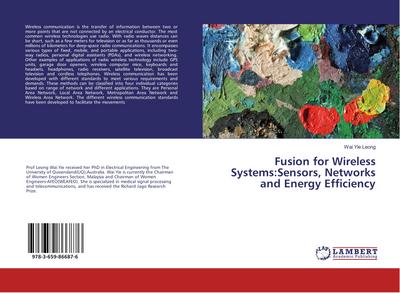 Fusion for Wireless Systems:Sensors, Networks and Energy Efficiency
