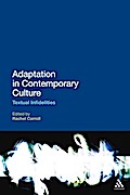 Adaptation in Contemporary Culture