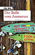 Der Bulle vom Ammersee