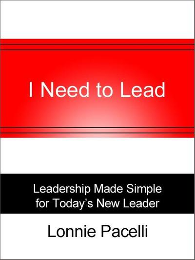 I Need to Lead