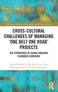 Cross-Cultural Challenges of Managing ’One Belt One Road’ Projects