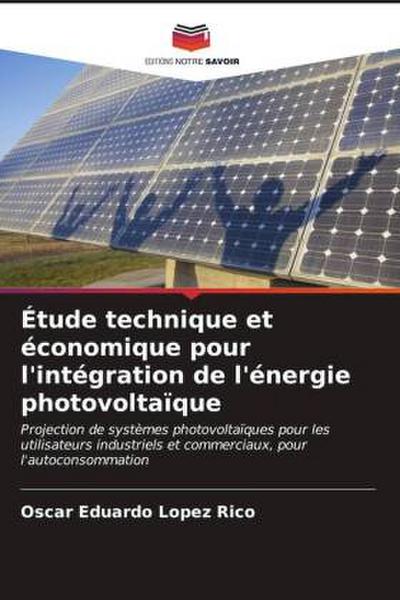Étude technique et économique pour l’intégration de l’énergie photovoltaïque
