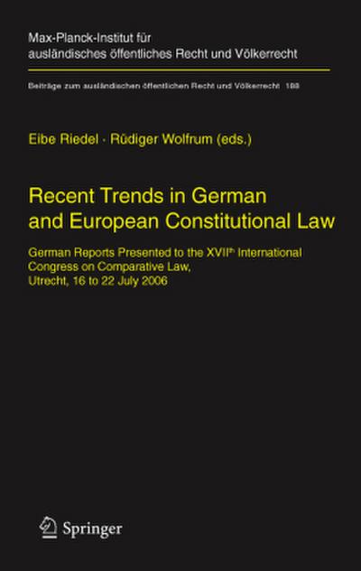 Recent Trends in German and European Constitutional Law
