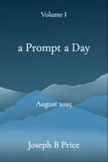 a Prompt a Day, Volume I