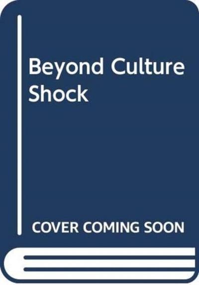Beyond Culture Shock