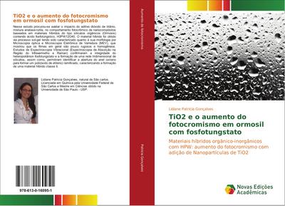 TiO2 e o aumento do fotocromismo em ormosil com fosfotungstato