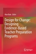 Design for Change: Designing Evidence-Based Teache