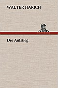 Der Aufstieg