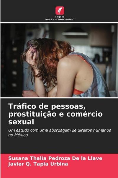 Tráfico de pessoas, prostituição e comércio sexual