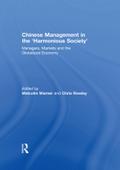 Chinese Management in the ’Harmonious Society’