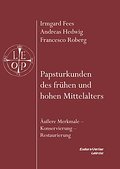 Papsturkunden des frühen und hohen Mittelalters