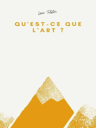 Qu’est-ce que l’art ?