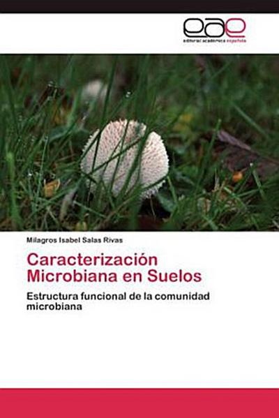 Caracterización Microbiana en Suelos