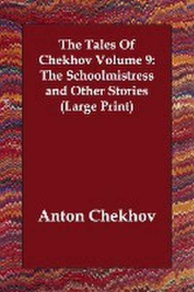 TALES OF CHEKHOV V09 SCHOOLMIS