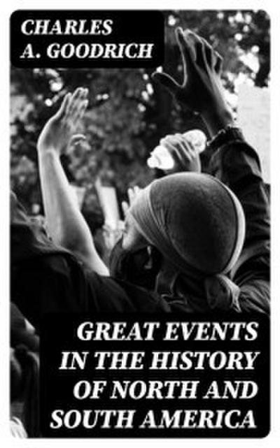 Great Events in the History of North and South America