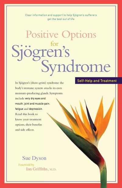Positive Options for Sjögren’s Syndrome