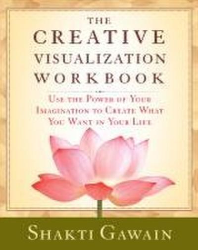 The Creative Visualization Workbook