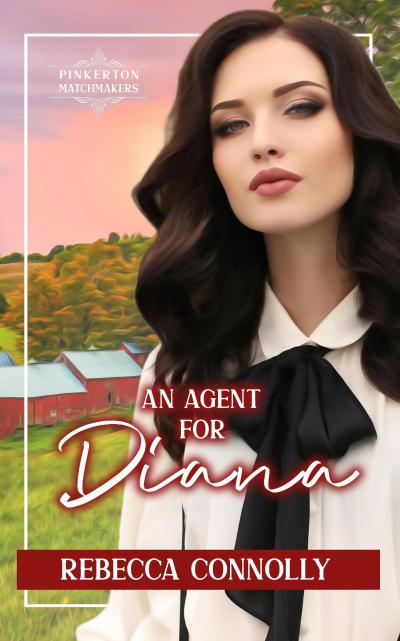 An Agent for Diana (Pinkerton Matchmakers, #10)
