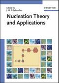 Nucleation Theory and Applications