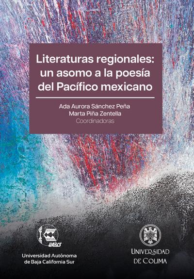 Literaturas regionales: un asomo a la poesía del Pacífico mexicano