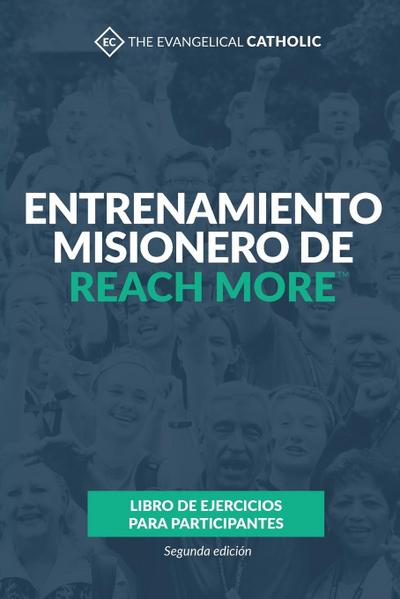 Entrenamiento misionero de Reach More
