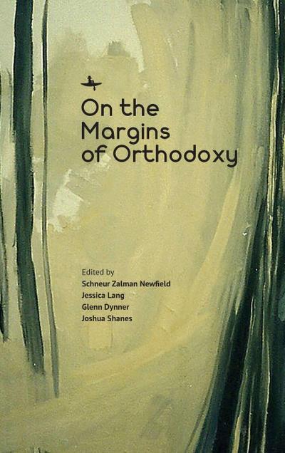On the Margins of Orthodoxy