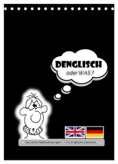 DENGLISCH oder was? (Tischkalender 2026 DIN A5 hoch), CALVENDO Monatskalender