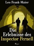Die Erlebnisse des Inspector Pernell - Kriminalges