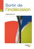 Sortir de l’indécision