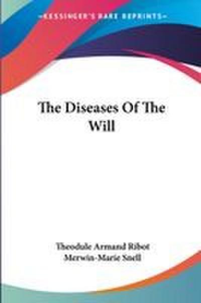 The Diseases Of The Will