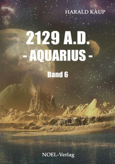 2129 A.D. - Aquarius
