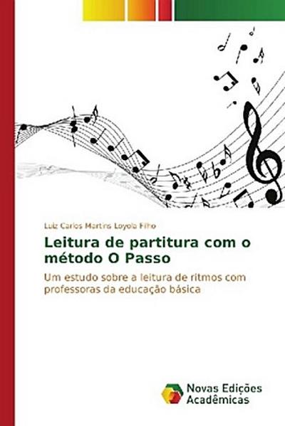 Leitura de partitura com o método O Passo